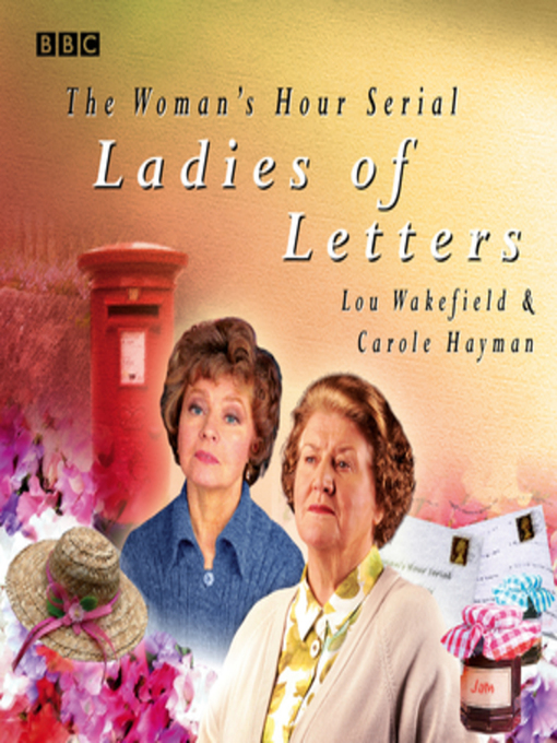 Title details for Ladies of Letters by Carole Hayman - Available